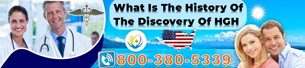 what is the history of the discovery of hgh
